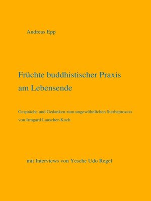 cover image of Früchte buddhistischer Praxis am Lebensende